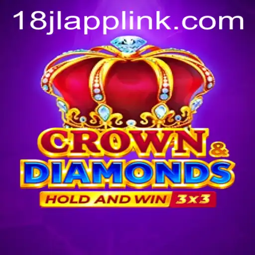 Discover the Thrills of Crowndiamonds: A Comprehensive Guide