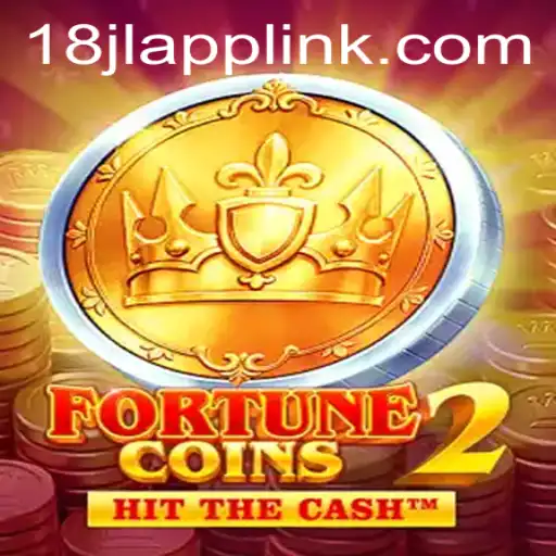 Discover the Thrilling World of FortuneCoins2 on 18JL.COM