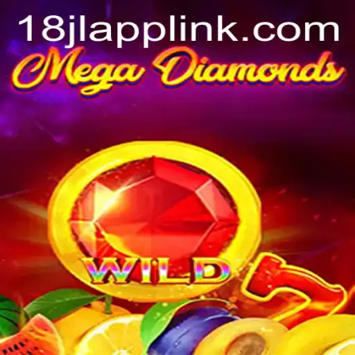 Exploring the MegaDiamond Game Phenomenon on 18JL.COM