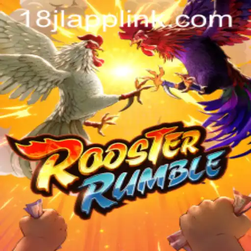 Exploring RoosterRumble: A Unique Gaming Experience with 18JL.COM
