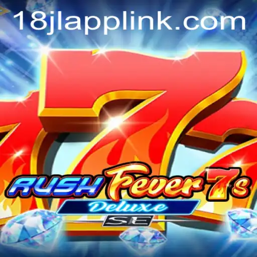 RushFever7sDeluxeSE: An In-Depth Look at the Thrilling Game Experience