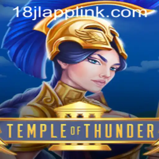 Temple of Thunder: Exploring the Enigmatic World of 18JL.COM